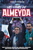 Las chivas de Almeyda (Spanish Edition) 631659139X Book Cover