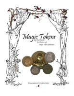 Magic Tokens 1727158539 Book Cover