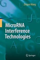 MicroRNA Interference Technologies 3642101518 Book Cover