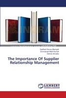 The Importance Of Supplier Relationship Management 3659393800 Book Cover