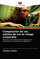 Compassion de soi, estime de soi et image corporelle 6203068349 Book Cover