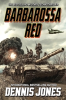 Barbarossa Red: A Military Technothriller 1635295955 Book Cover