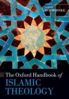 The Oxford Handbook of Islamic Theology 019881660X Book Cover