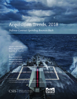Acquisition Trends, 2018: Defense Contract Spending Bounces Back 1442281057 Book Cover