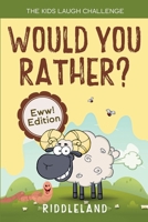 The Kids Laugh Challenge - Would You Rather? Halloween Edition: A Hilarious and Interactive Question Game Book for Boys and Girls Ages 6, 7, 8, 9, 10, 11 Years Old B08N96V87G Book Cover
