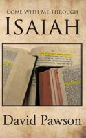 Come with me through Isaiah 193576909X Book Cover