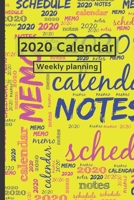 2020 Calendar: Weekly planning 1691110493 Book Cover