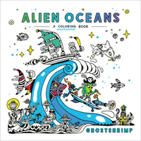 Alien Oceans: A Coloring Book B0H7VYTQ94 Book Cover
