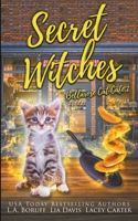 Secret Witches (Bellarose Cat Cafe) B0CLMYD98Z Book Cover