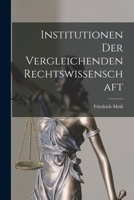 Institutionen der Vergleichenden Rechtswissenschaft 101828057X Book Cover