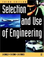 Selection and Use of Engineering Materials 0750632771 Book Cover