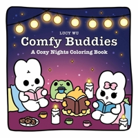 Comfy Buddies: A Cozy Nights Coloring Book 0486857565 Book Cover