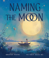 Naming the Moon B0GQNLBB2H Book Cover