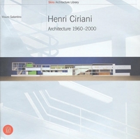 Henri Ciriani: Architecture 1960-2000 8881187027 Book Cover