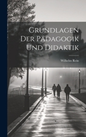 Grundlagen Der P�dagogik Und Didaktik 1022570110 Book Cover
