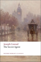 The Secret Agent: A Simple Tale 0140180966 Book Cover