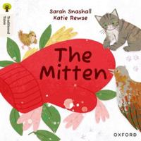 Oxford Reading Tree Traditional Tales: Level 2: The Mitten 1382046367 Book Cover