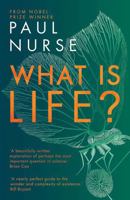 What Is Life?: Understand Biology In Five Steps 0393541150 Book Cover