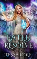 Fated Resolve 1988115876 Book Cover