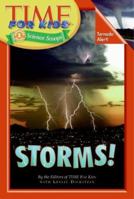 Time For Kids: Storms! (Time For Kids) 0060782048 Book Cover