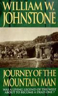Journey of the Mountain Man 0821750151 Book Cover