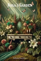 Rosa's Garden B0F1ZQFGXT Book Cover