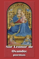 Poemas de Sor Leonor de Ovando: (Primera Poeta de América) B093QLNR1N Book Cover