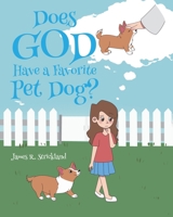 Does God Have a Favorite Pet Dog? null Book Cover