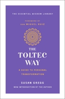The Toltec Way