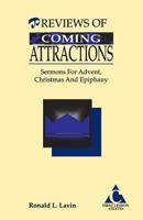 Previews of Coming Attractions: Sermons for Advent Christmas and Epiphany : Cycle C First Lesson Texts 1556733178 Book Cover