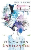 Von Mauern und Flammen 3741293881 Book Cover