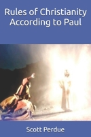 Rules of Christianity According to Paul B0DHQR62WW Book Cover