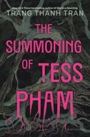 The Summoning of Tess Pham 1547619058 Book Cover