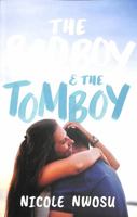 The Bad Boy and the Tomboy 1989365337 Book Cover