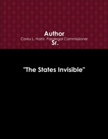 The States Invisible 1304904164 Book Cover