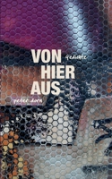 Von hier aus: Wortbilder (German Edition) 3695130938 Book Cover