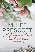 A Horseshoe Crab Cove Christmas 173790344X Book Cover