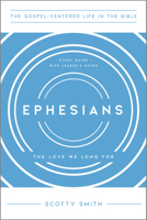 Ephesians: The Love We Long for 1645070611 Book Cover