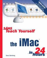 Sams Teach Yourself iMac in 24 Hours 0672324202 Book Cover