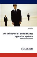 The influence of performance appraisal systems: leadership development 383835494X Book Cover