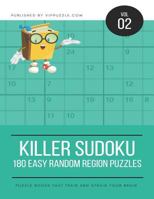 Killer Sudoku - 180 Easy Random Region Puzzles 1790268982 Book Cover