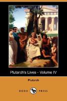 Lives, Volume 4, The Age of Caesar 1617206687 Book Cover