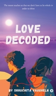 Love Decoded B0FLPX9ZFF Book Cover