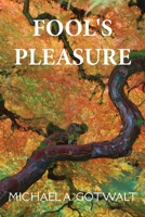 Fool's Pleasure 1970153520 Book Cover