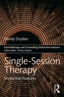 Single-Session Therapy: Distinctive Features 1032535857 Book Cover