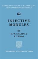 Injective Modules (Cambridge Tracts in Mathematics)
