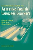 A Practical Guide to Assessing English Language Learners (Michigan Teacher Training) 0472032011 Book Cover