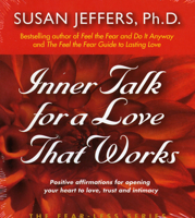 Inner Talk for A Love That Works (The Fear-Less Series) 0974577618 Book Cover