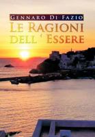Le Ragioni Dell ' Essere 1479772771 Book Cover