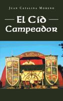 El Cid Campeador 1463347707 Book Cover